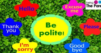 Raising A Polite Child Raising a polite child