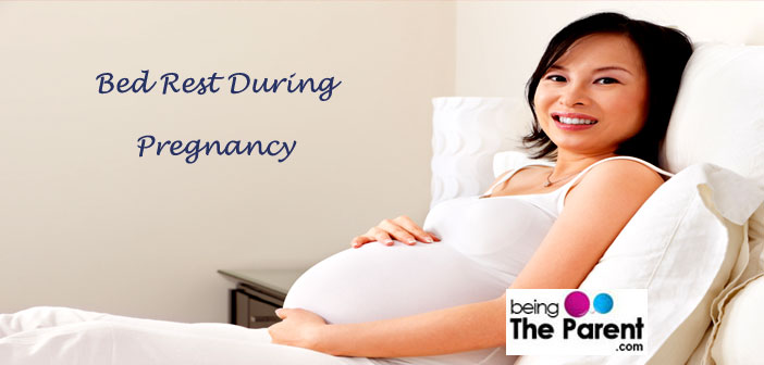 Bed rest in pregnancy
