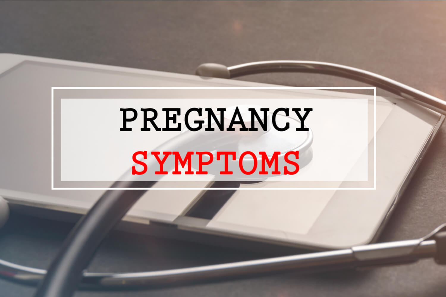 First Month Pregnancy Symptoms After Missed Period
