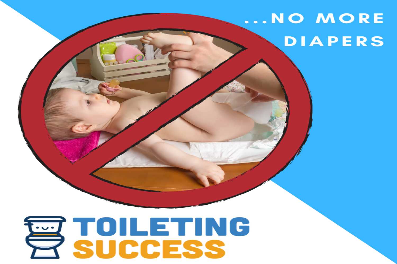 no more diapers