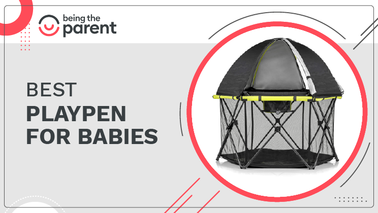 Best Playpen For Babies – An Ideal Play Space
