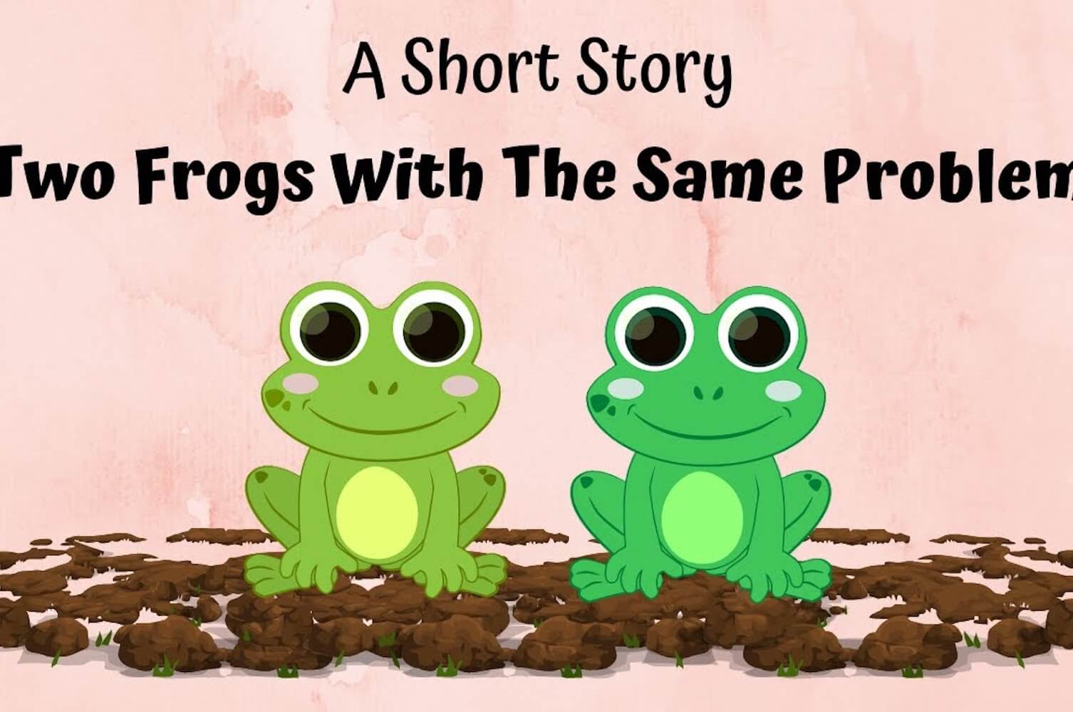 Two Frogs Same Problem 