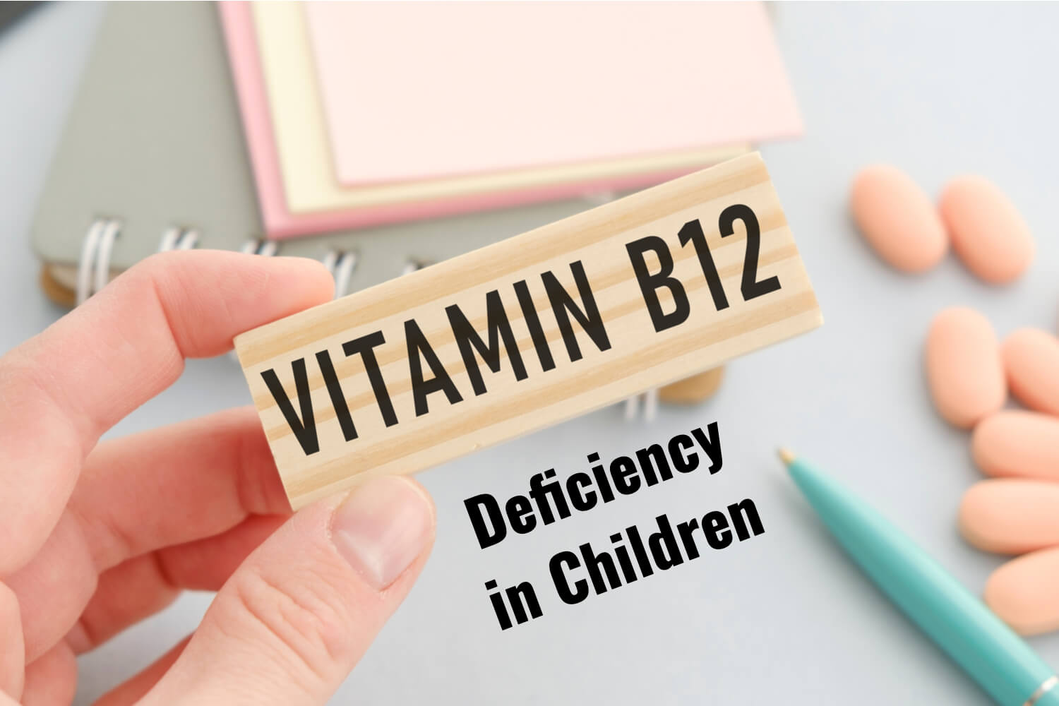 Vitamin B12 Deficiency in children