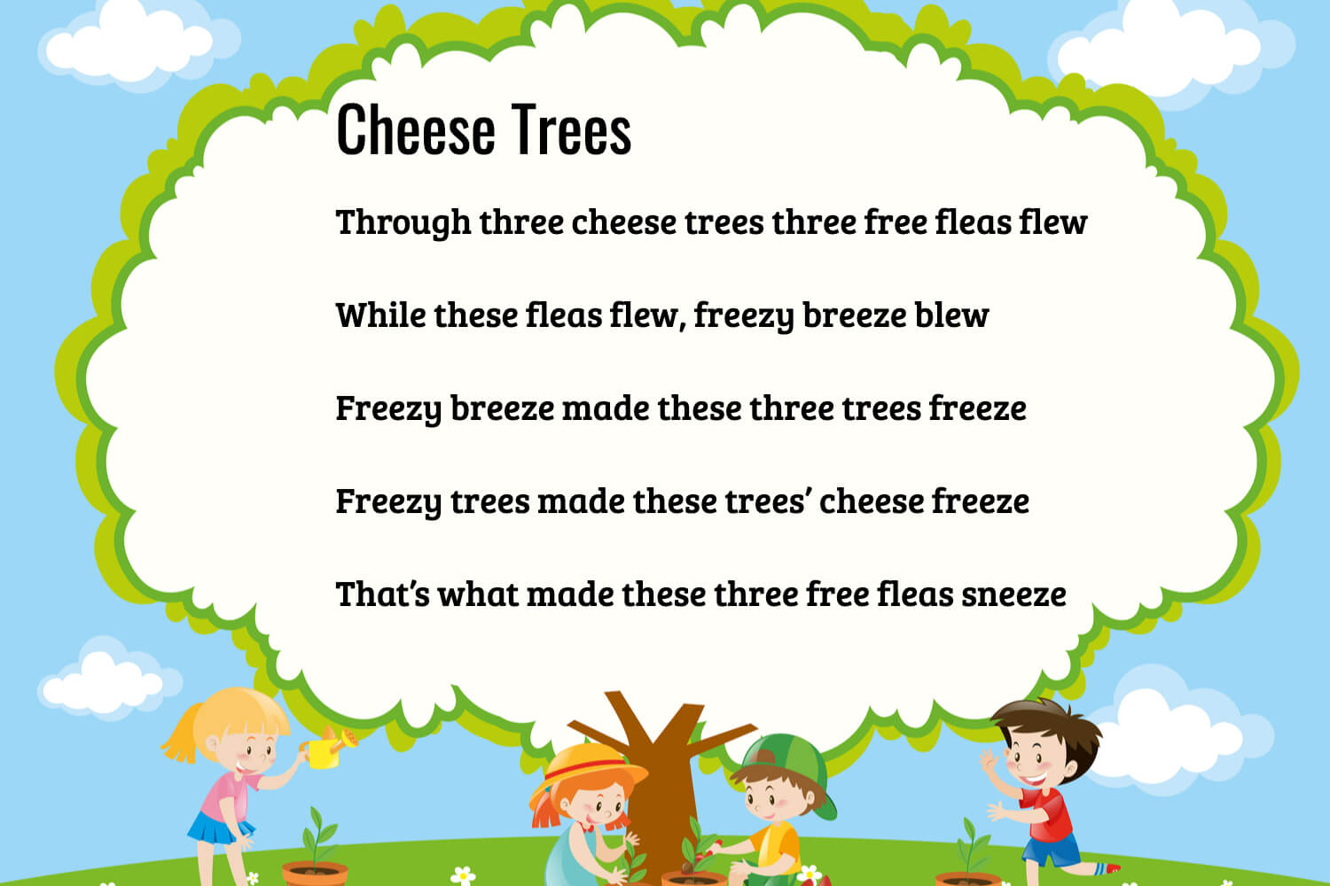 cheese trees tongue twister