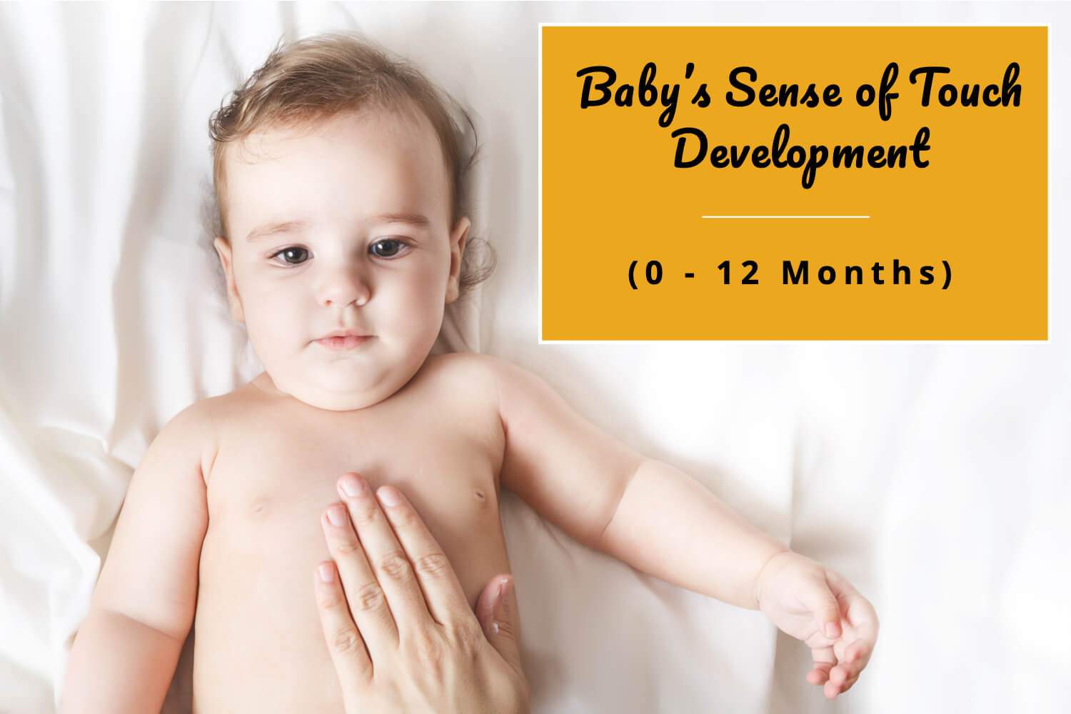 Baby’s Sense of Touch Development
