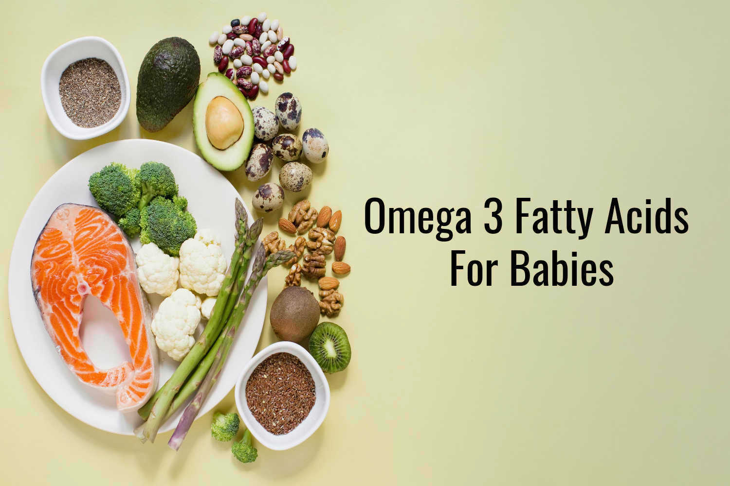 Omega 3 Fatty Acids For Babies