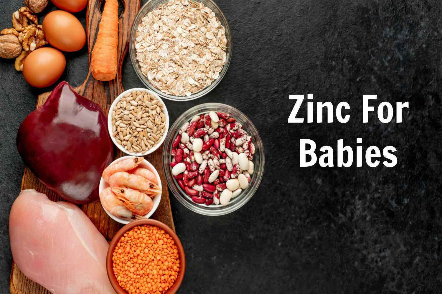 Zinc For Babies