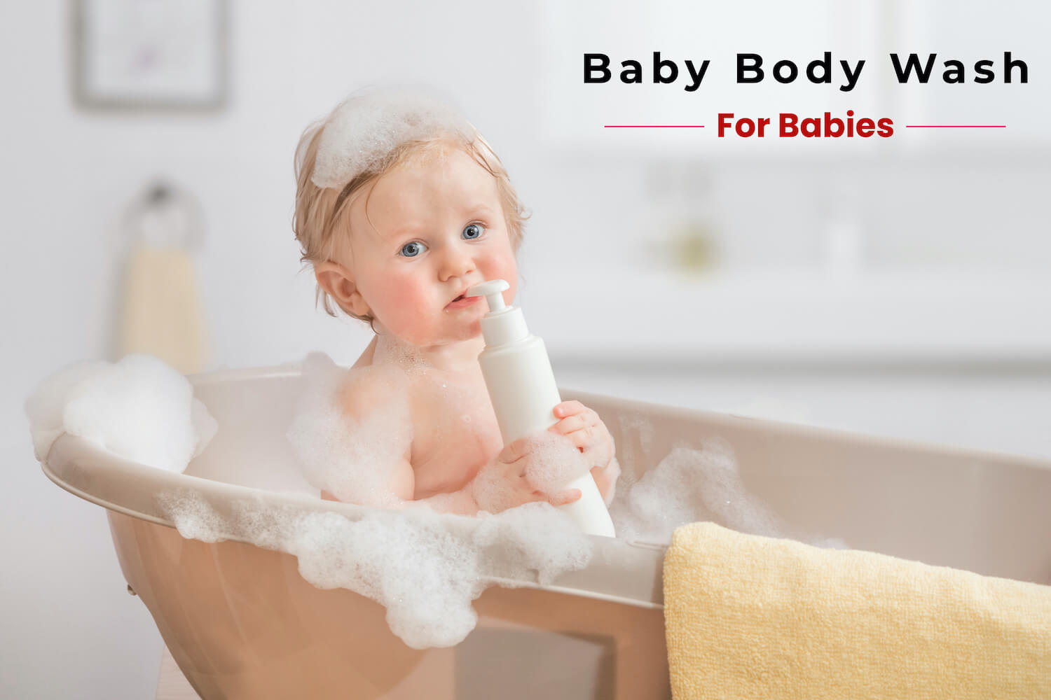 baby body wash for your baby