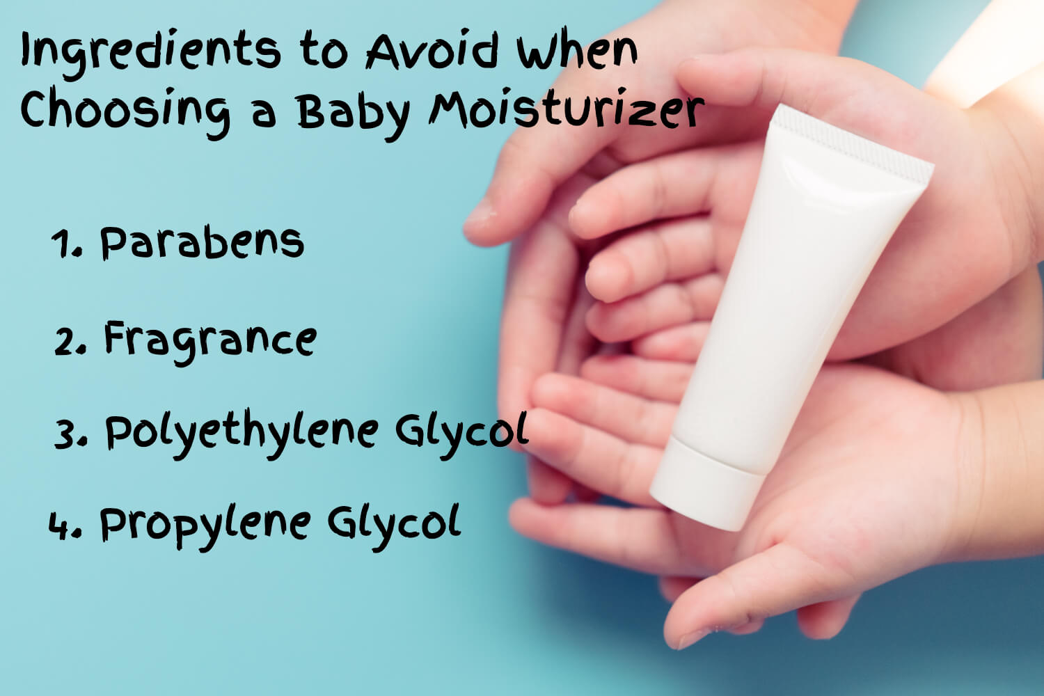 Ingredients to Avoid When Choosing a Baby Moisturizer