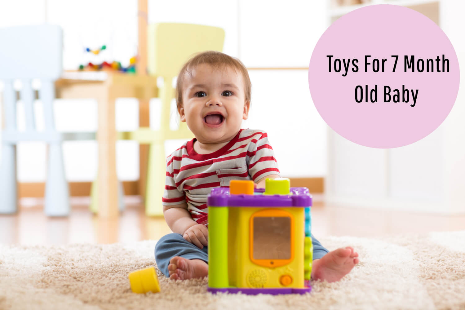 Toys For 7 Month Old Baby – Types, Benefits and What to Buy