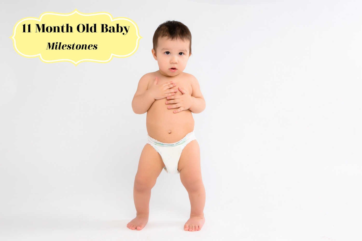 11 Month Old Baby Milestones – What Are They and How to Help Your Baby