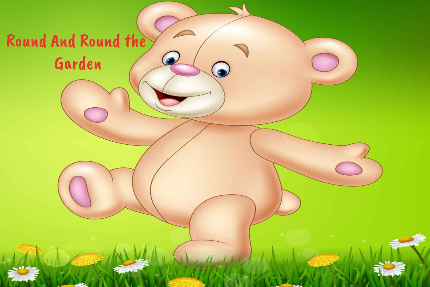 Round And Round the Garden Nursery Rhyme For babies