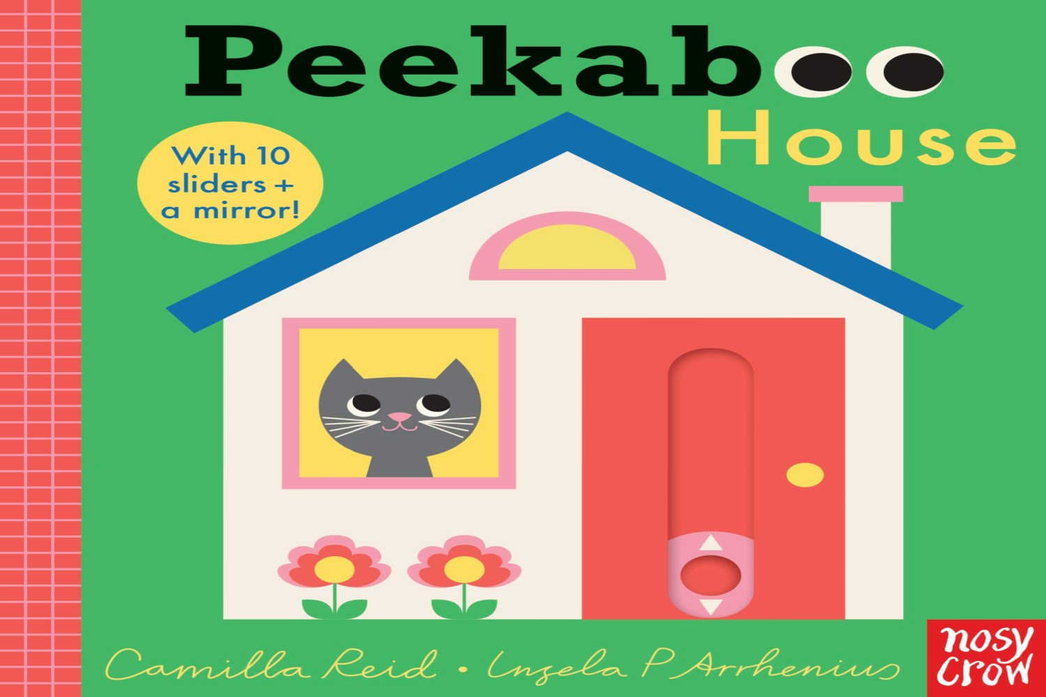 Peek-A-Boo House by Camilla Reid