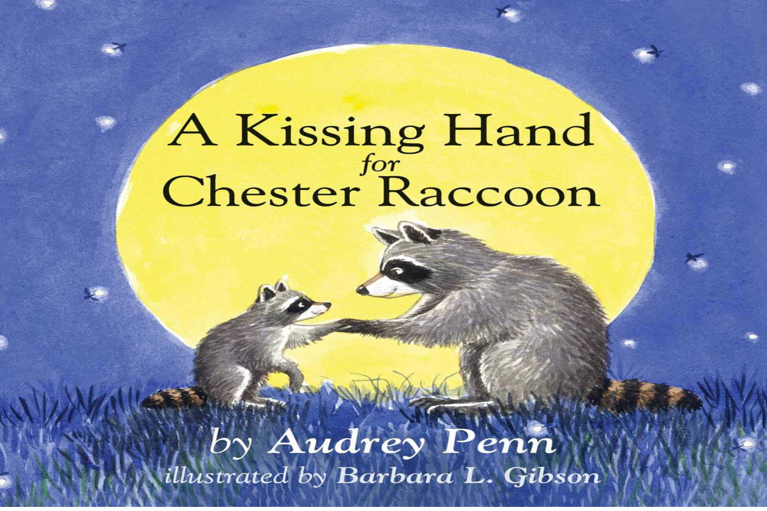 The Kissing Hand by Audrey Penn