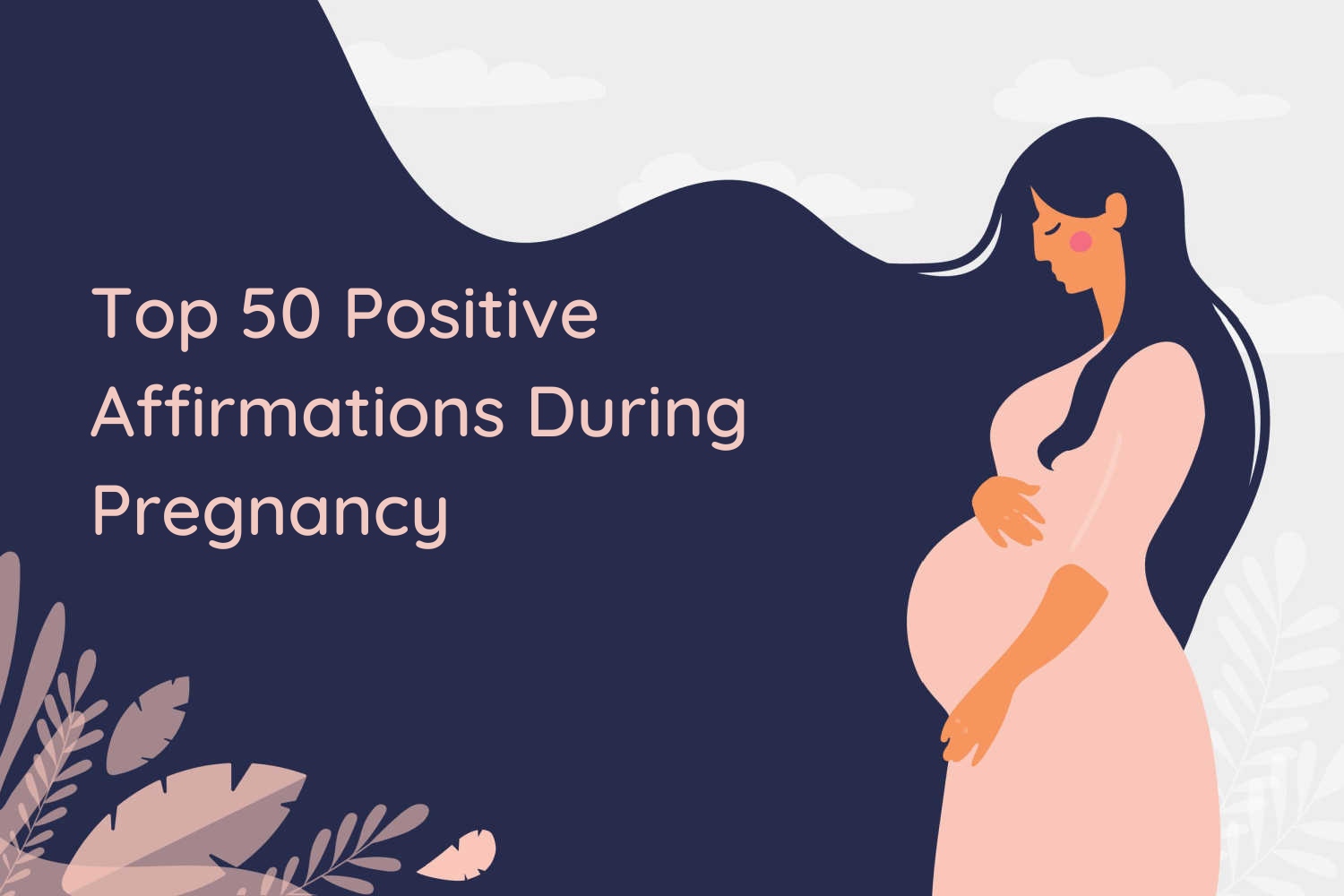 Positive affirmations for pregnancy