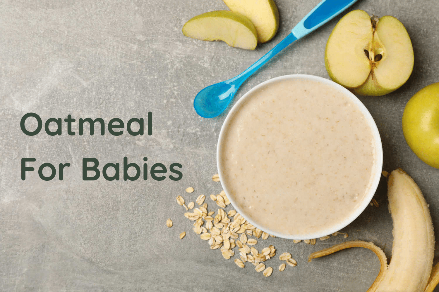 Oatmeal For Babies – When to Introduce, Benefits and How to Feed