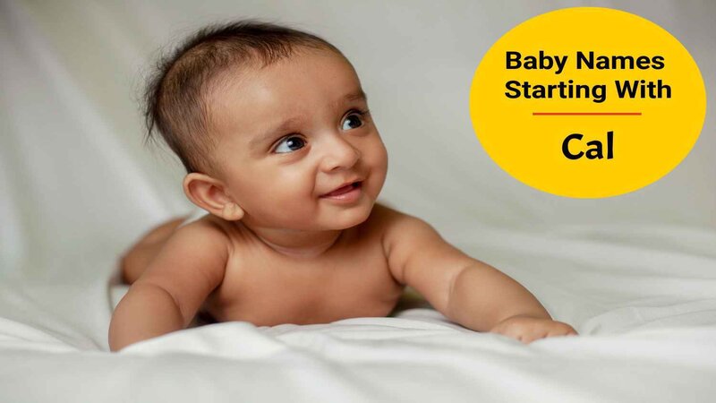 Top 200 Baby Names Starting With Cal - Being The Parent