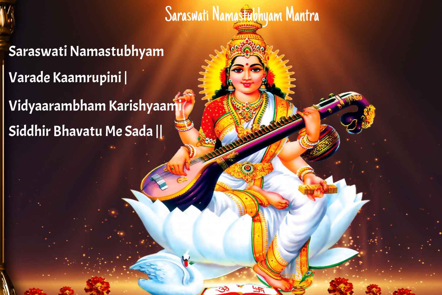 Saraswati Namastubhyam Mantra